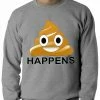 Bewild Sh*t Happens Funny Emoji Adult Crewneck Cool Funny & Offensive