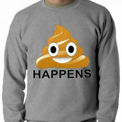 Bewild Sh*t Happens Funny Emoji Adult Crewneck Cool Funny & Offensive