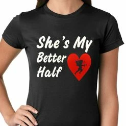 Bewild She's My Better Half Girls T-shirt