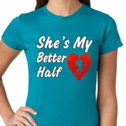 Bewild She's My Better Half Girls T-shirt