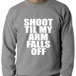 Bewild Shoot Til My Arm Falls Off Basketball Adult Crewneck