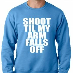 Bewild Shoot Til My Arm Falls Off Basketball Adult Crewneck