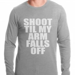 Bewild Sport Inspiration Shoot Til My Arm Falls Off Basketball Thermal Shirt