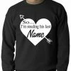Bewild Positive Reinforcement So I'm Stealing His Name Couples Adult Crewneck