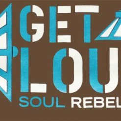Bewild Soul Rebel Get Loud T-Shirt