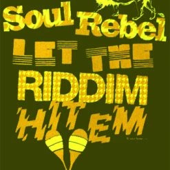 Bewild Soul Rebel Let The Riddim Hit'em T-Shirt 5 Bewild Soul Rebel Let The Riddim Hit'em T-Shirt
