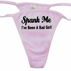 Bewild Thongs Spank Me I've Been A Bad Girl Thong