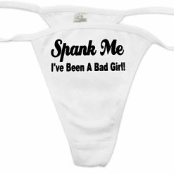 Bewild Thongs Spank Me I've Been A Bad Girl Thong