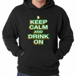 Bewild Unisex Sweatshirts & Long Sleeve St. Patrick's Day Hoodies - Keep Calm And Drink On Adult Hoodie 14 Bewild Unisex Sweatshirts & Long Sleeve St. Patrick's Day Hoodies - Keep Calm And Drink On Adult Hoodie