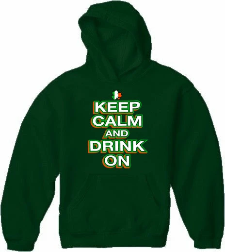 Bewild Unisex Sweatshirts & Long Sleeve St. Patrick's Day Hoodies - Keep Calm And Drink On Adult Hoodie 8 Bewild Unisex Sweatshirts & Long Sleeve St. Patrick's Day Hoodies - Keep Calm And Drink On Adult Hoodie