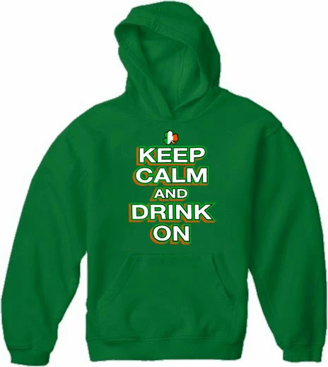 Bewild Unisex Sweatshirts & Long Sleeve St. Patrick's Day Hoodies - Keep Calm And Drink On Adult Hoodie 9 Bewild Unisex Sweatshirts & Long Sleeve St. Patrick's Day Hoodies - Keep Calm And Drink On Adult Hoodie