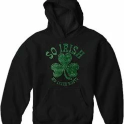 Bewild St. Patrick's Day "So Irish My Liver Hurts" Hoodie 11 Bewild St. Patrick's Day