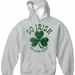 Bewild St. Patrick's Day "So Irish My Liver Hurts" Hoodie 12 Bewild St. Patrick's Day