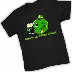 Bewild St. Patrick's Day Tees - Have A Nice Day Irish Smiley T-Shirt 14 Bewild St. Patrick's Day Tees - Have A Nice Day Irish Smiley T-Shirt