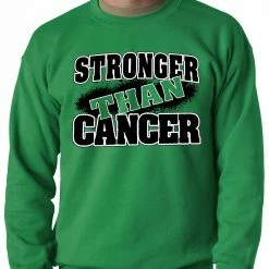 Bewild Positive Reinforcement Stronger Than Cancer Adult Crewneck