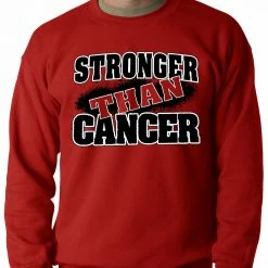 Bewild Positive Reinforcement Stronger Than Cancer Adult Crewneck