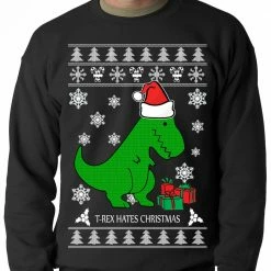 Bewild T-Rex Hates Christmas - Ugly Christmas Sweater Adult Crewneck Sweatshirt Holiday Prints