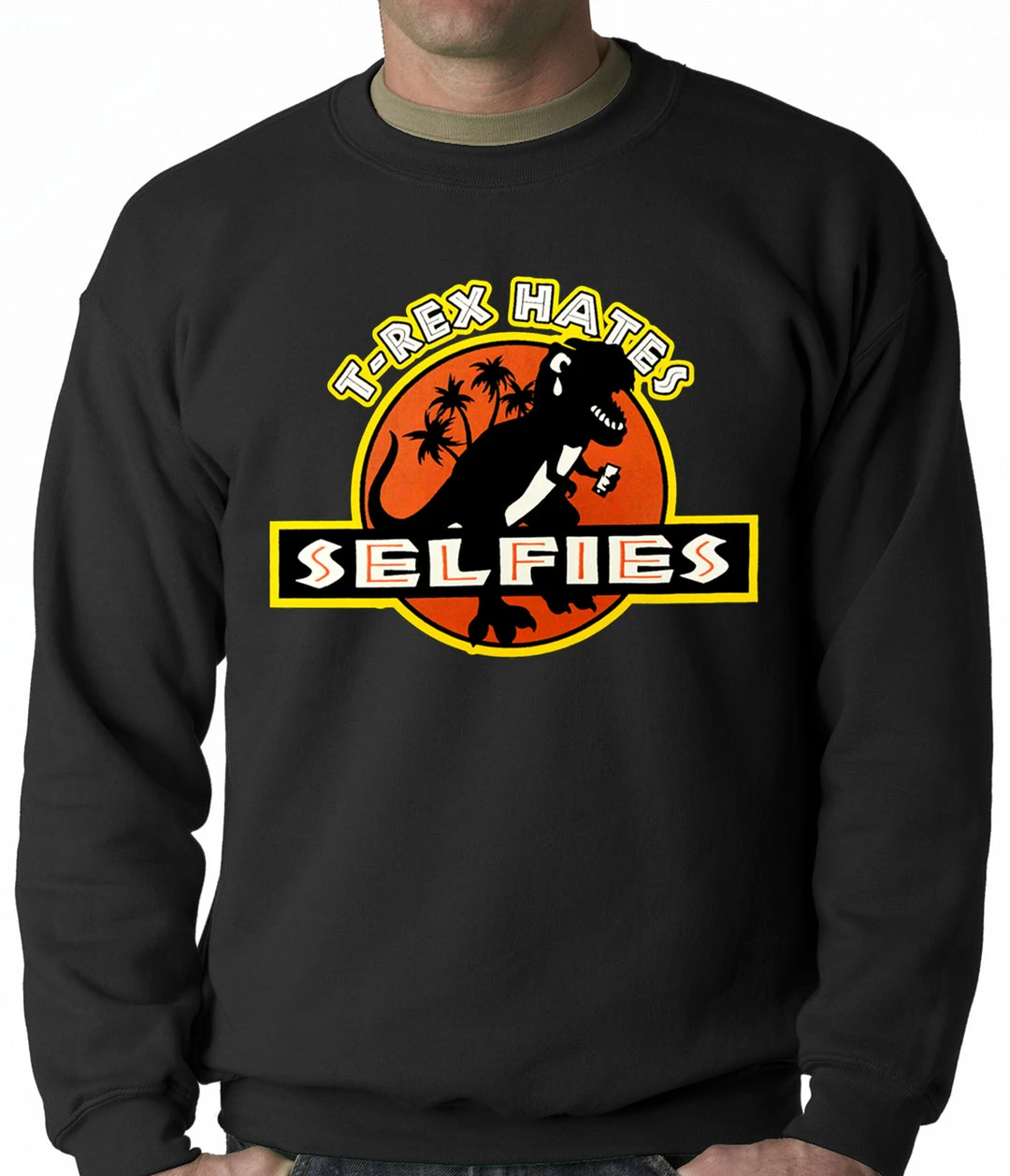 Bewild T-Rex Hates Selfies Funny Adult Crewneck 4 Bewild T-Rex Hates Selfies Funny Adult Crewneck