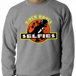 Bewild T-Rex Hates Selfies Funny Adult Crewneck 14 Bewild T-Rex Hates Selfies Funny Adult Crewneck