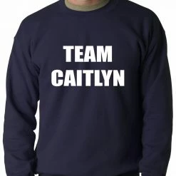 Bewild Team Caitlyn Jenner Adult Crewneck 16 Bewild Team Caitlyn Jenner Adult Crewneck
