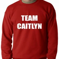 Bewild Team Caitlyn Jenner Adult Crewneck 17 Bewild Team Caitlyn Jenner Adult Crewneck
