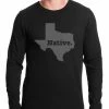 Bewild Nationality & Ethnic Texas Native Thermal Shirt