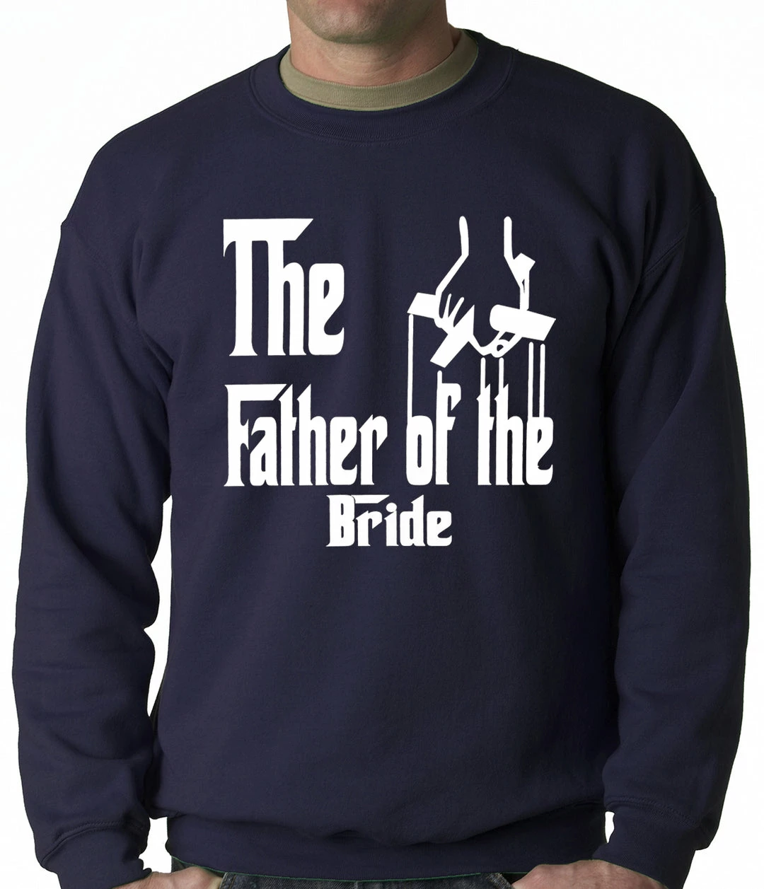 Bewild The Father Of The Bride Funny Adult Crewneck Cool Funny & Offensive 7 Bewild The Father Of The Bride Funny Adult Crewneck Cool Funny & Offensive