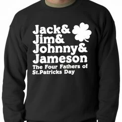 Bewild The Four Fathers Of St. Patrick's Day Crewneck St.Patricks Day