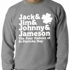 Bewild The Four Fathers Of St. Patrick's Day Crewneck St.Patricks Day