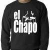 Bewild The God Father Inspired El Chapo Adult Crewneck 1 Bewild The God Father Inspired El Chapo Adult Crewneck