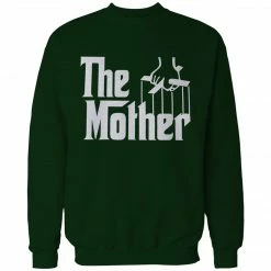 Bewild Cool Funny & Offensive The Mother Funny Adult Crewneck