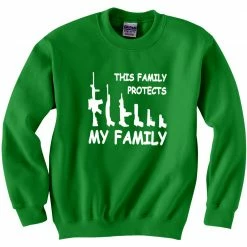 Bewild This Family Protects My Family Crewneck Sweatshirt Cool Funny & Offensive