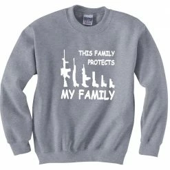 Bewild This Family Protects My Family Crewneck Sweatshirt Cool Funny & Offensive