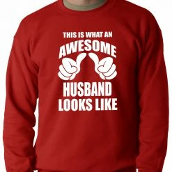 Bewild This Is What An Awesome Husband Looks Like Adult Crewneck
