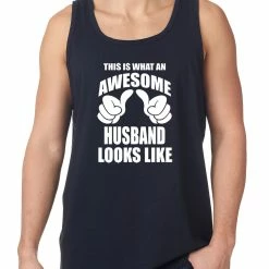 Bewild This Is What An Awesome Husband Looks Like Tank Top