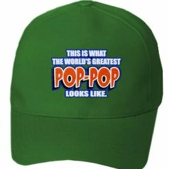 Bewild This Is What The World's Greatest Pop - Pop Looks Like Baseball Hat Brimmed Hats