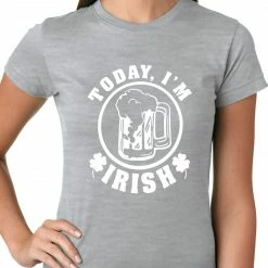 Bewild Women's T-Shirts Today I'm Irish St. Patrick's Day Ladies T-shirt