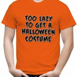 Bewild Halloween Prints Halloween Costume T-shirts - Too Lazy To Get A Halloween Costume Men's T-Shirt