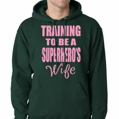 Bewild Training To Be A Superhero's Wife Adult Hoodie