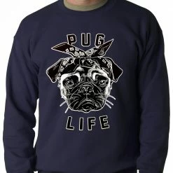 Bewild Tupug Pug Life Adult Crewneck