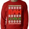 Bewild Ugly Christmas Sweater - BAH HUMBUG Adult Crewneck Holiday Prints