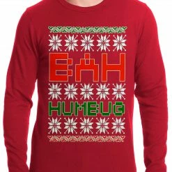 Bewild Ugly Christmas Sweater - BAH HUMBUG Thermal Shirt Holiday Prints