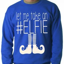 Bewild Holiday Prints Ugly Christmas Sweater - Let Me Take An #ELFIE Ugly Christmas Adult Crewneck