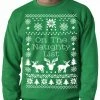 Bewild Ugly Christmas Sweater On The Naughty List Adult Crewneck