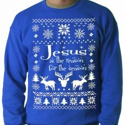 Bewild Ugly Sweater Jesus Is The Reason Adult Crewneck Sweatshirt