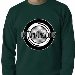 Bewild Hip-Hop Inspired Clothing Uptown Funk You Up Record Adult Crewneck