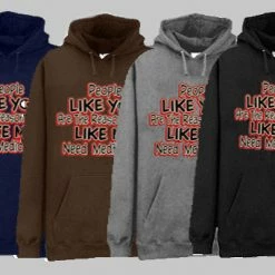 Bewild People Like Me Need Medication Adult Hoodie