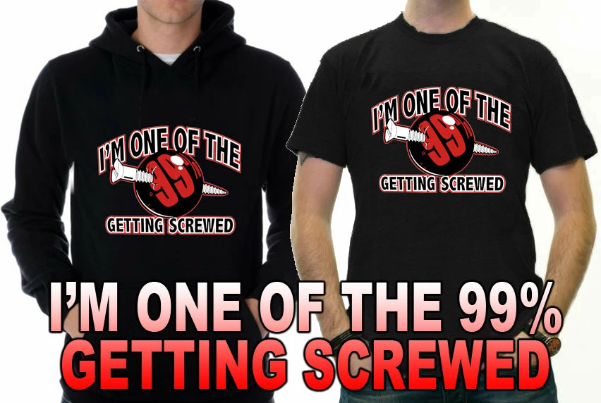 Bewild I'm One Of The 99% Getting Screwed Adult Hoodie 12 Bewild I'm One Of The 99% Getting Screwed Adult Hoodie