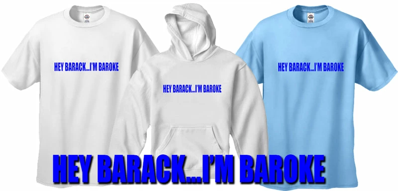 Bewild Hey Barack...I'm Baroke Men's T-Shirt Cool Funny & Offensive 14 Bewild Hey Barack...I'm Baroke Men's T-Shirt Cool Funny & Offensive