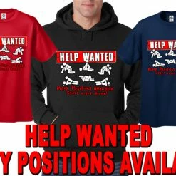 Bewild Help Wanted Many Positions Available Mens T-Shirt